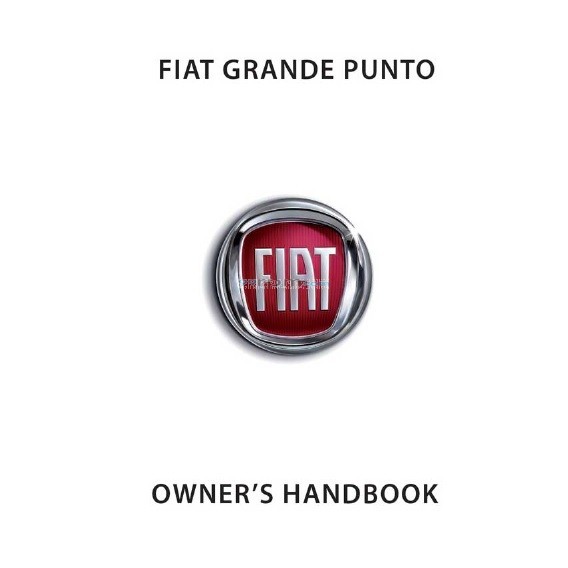 Fiat Grande Punto Owner S Handbook Manual